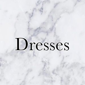 Dresses